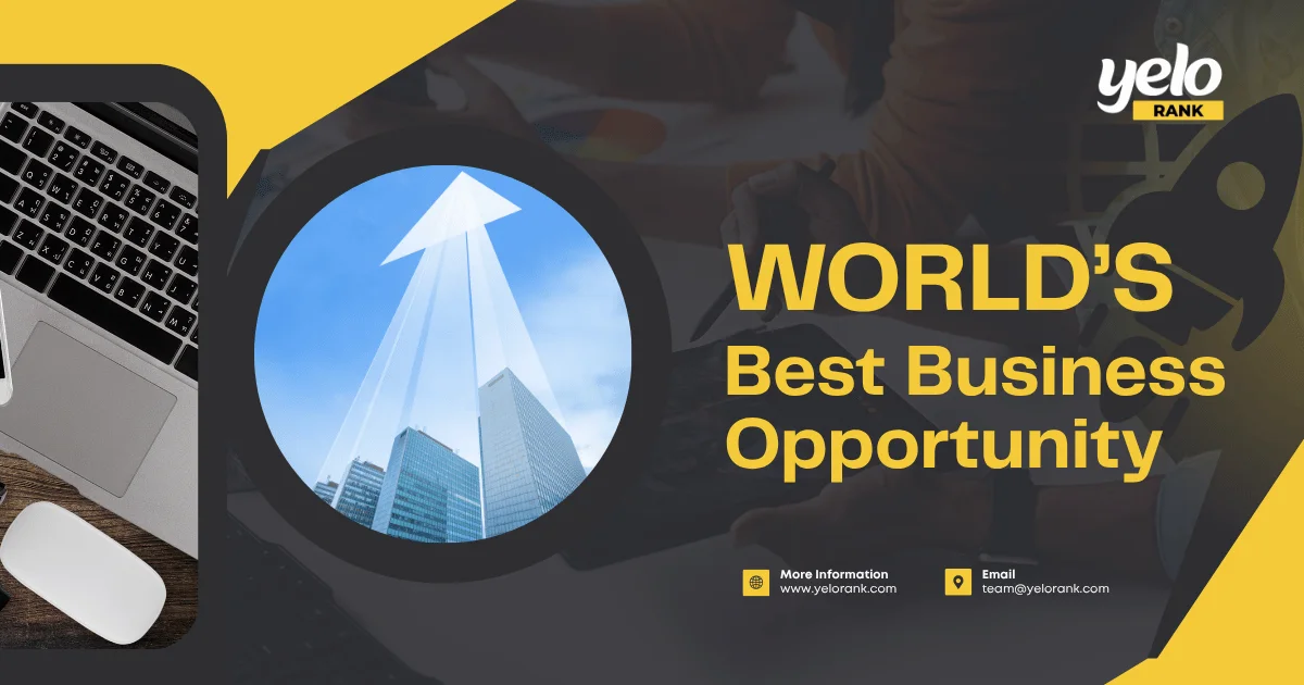 World's Best Business Opportunity